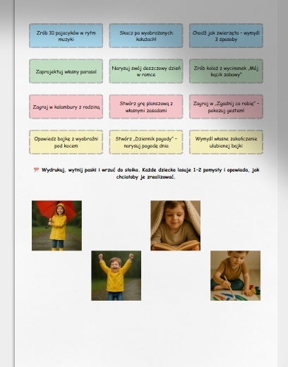 Temat zajęć: „Pomysły na deszczowe dni” . Burza mózgów z dziećmi, co robić w domu, gdy pada deszcz.