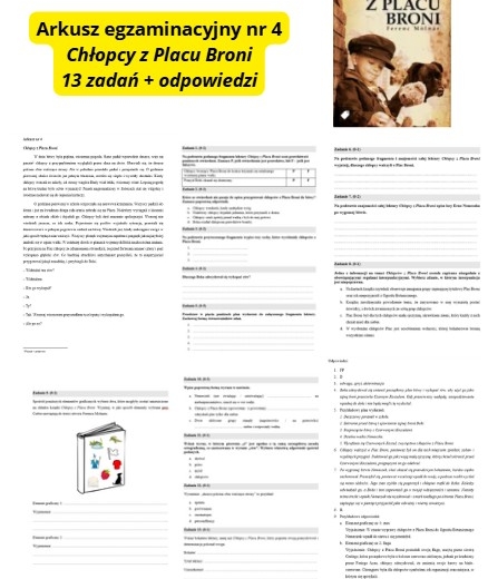 Arkusz egzaminacyjny nr 4, czytanie ze zrozumieniem „Chłopcy z Placu Broni”, egzamin ósmoklasisty, lektura obowiązkowa klasa 5
