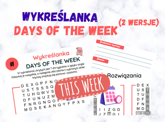Wykreślanka - days of the week (2 wersje). Dni tygodnia.
