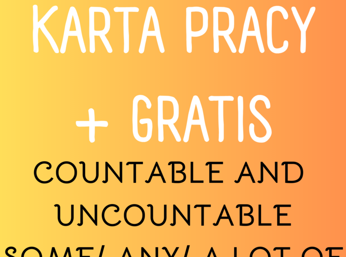 Rzeczowniki policzalne i niepoliczalne / Countable and uncountable nouns / Some / Any / A lot of / Brainy 4 Unit 6 / Jedzenie / Worksheet/ Zestaw zadań/ Teoria i Praktyka/ Teoria/ Theory/ Zadania/ Pakiet/ Karta pracy/ Gramatyka/ Grammar/ English Grammar/