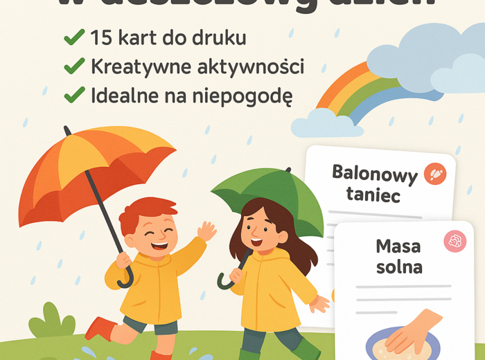 Zestaw kart “Pomysły na zabawy w deszczowy dzień”
