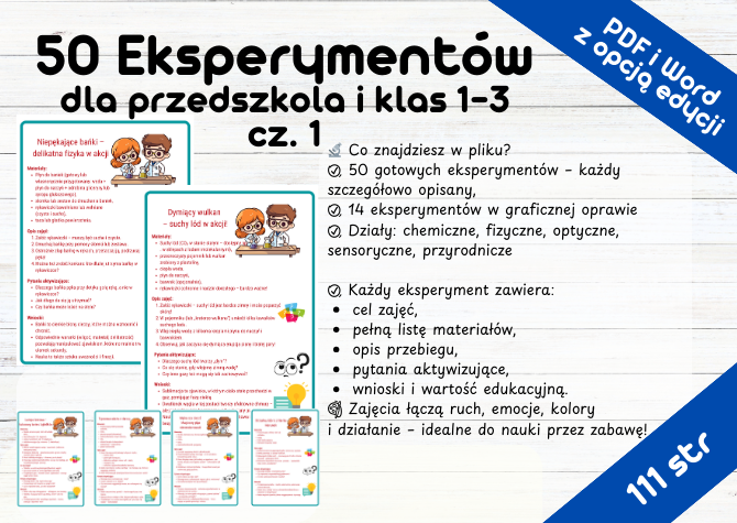 50 Eksperymentów dla przedszkola i klas 1-3 cz. 1 Eksperymenty