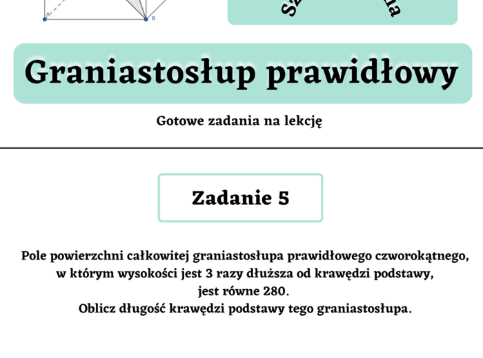 Graniastosłup prawidłowy - zadania maturalne. Szkoła średnia :-)