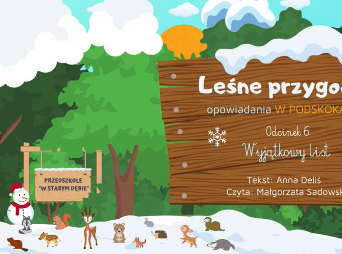 LEŚNE PRZYGODY - opowiadania W PODSKOKACH odc. 6 "Wyjątkowy list" AUDIOBOOK | ZIMA