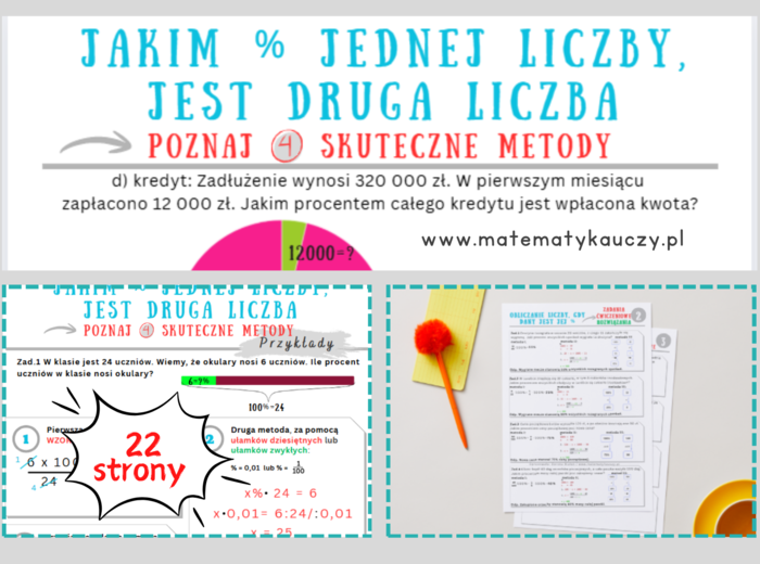 Jakim % jednej liczby jest druga liczba - 4 SKUTECZNE METODY + ROZWIĄZANIA KROK PO KROKU / kl. 7-8 / PDF do druku