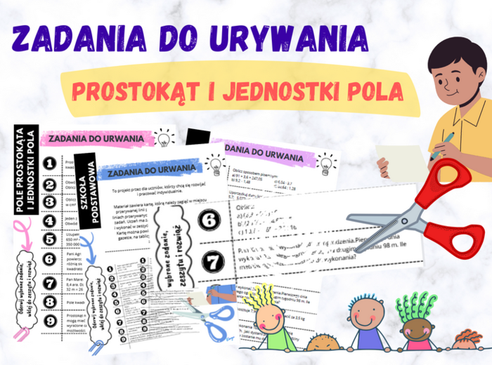 Zadania do urwania – pole prostokąta i jednostki pola