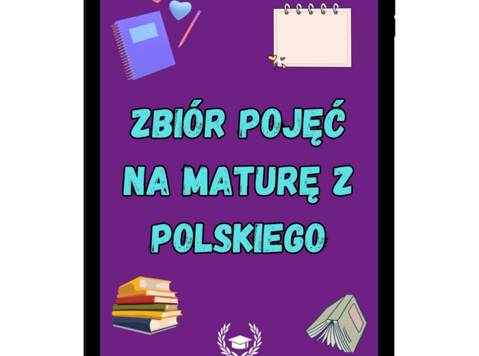 Zbiór pojęć na maturę z polskiego