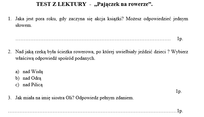 Test z lektury - ,,Pajączek na rowerze"