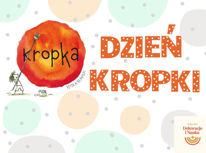 Dzień Kropki - Dekoracja