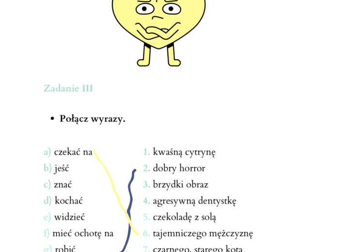 Myślę, że to nie ma sensu. Biernik: kocha, lubi, prześladuje