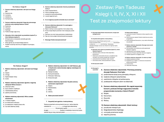 Zestaw testów - Pan Tadeusz. Księgi I, II, IV, X, XI, XII