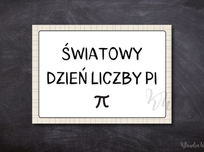 Światowy Dzień Liczby Pi - gazetka szkolna