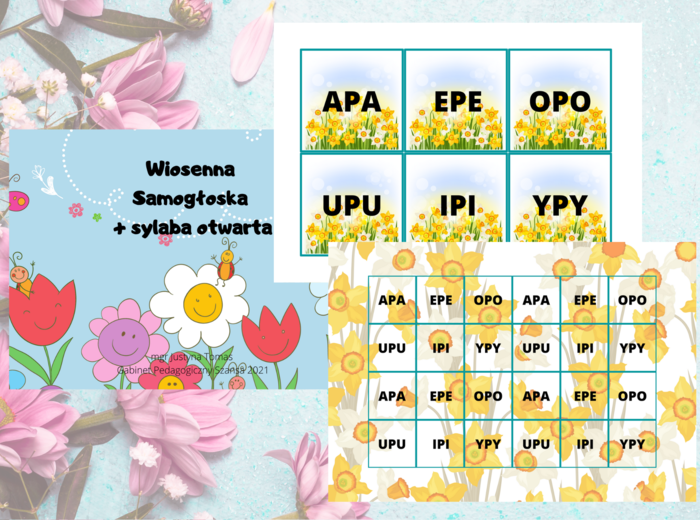 WIOSENNE SYLABY – SAMOGŁOSKA + SYLABA OTWARTA