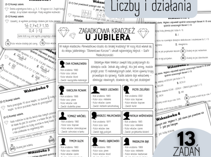 EGZAMIN ÓSMOKLASISTY - powtórzenie materiału - LICZBY I DZIAŁANIA - zagadka detektywistyczna
