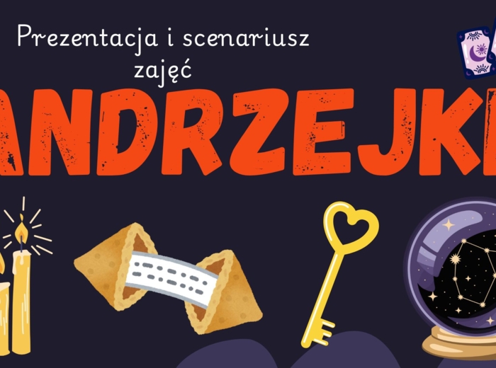 Andrzejki, Prezentacja, gazetka, scenariusz