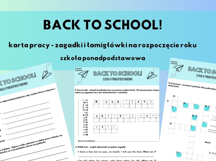 Back to school! zagadki, karta pracy, łamigłówki liceum szkoła ponadpodstawowa