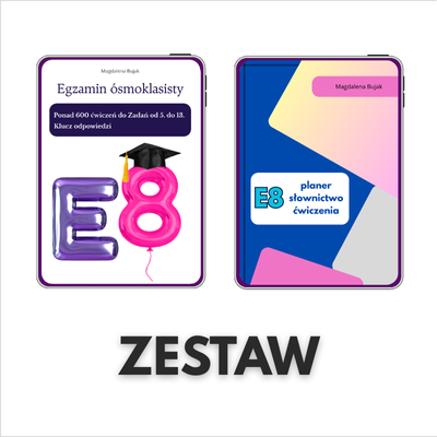 Angielski - ZESTAW - egzamin ósmoklasisty