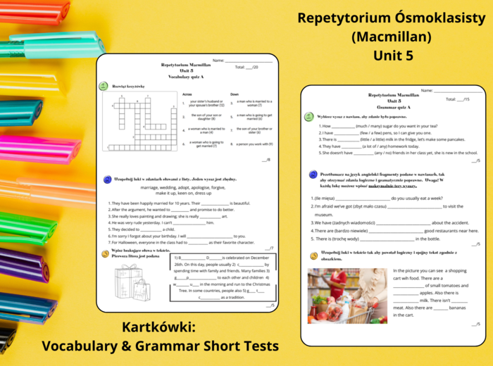 Repetytorium Ósmoklasisty (Macmillan) - Unit 5 - Życie prywatne - Kartkówki - Short tests - vocabulary - grammar