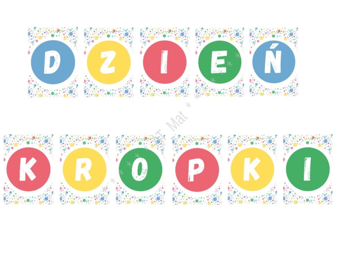 Napis, baner "DZIEŃ KROPKI"