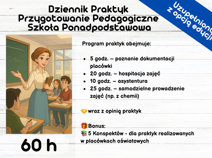 Dziennik Praktyk Przygotowanie Pedagogiczne Szkoła Ponadpodstawowa - 60 h