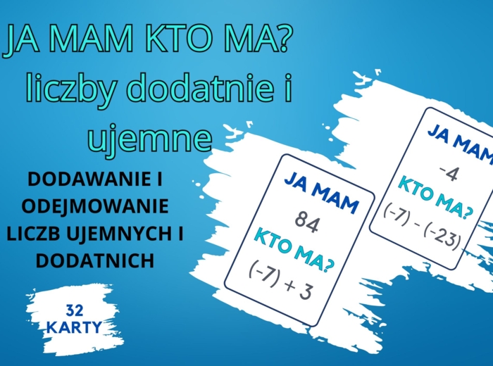 Ja mam, kto ma - liczby dodatnie i ujemne