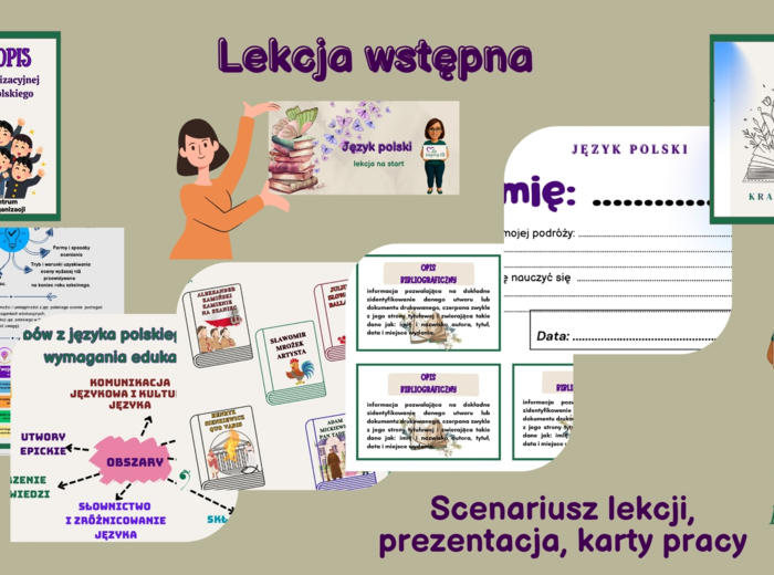 Wrześniowy start dla polonisty- scenariusz pierwszej lekcji IV-VIII, prezentacje, karty pracy, wymagania edukacyjne