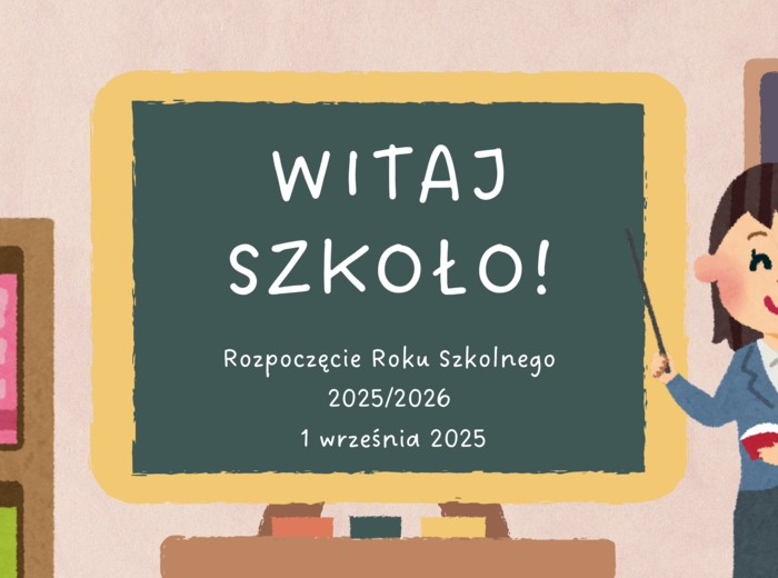 Rozpoczęcie roku szkolnego 2025/2026