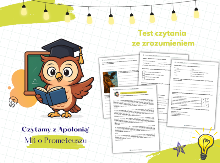 Mit o Prometeuszu. Czytanie ze zrozumieniem. Mitologia grecka. Test czytania ze zrozumieniem