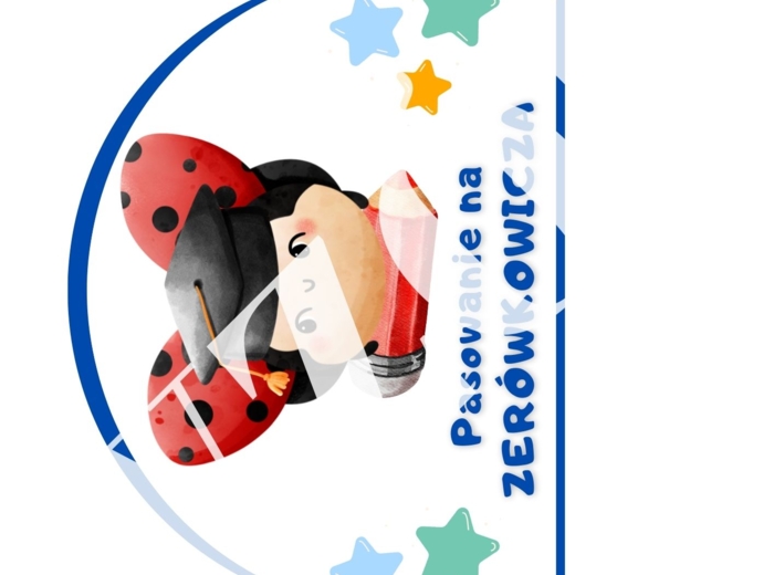 Biedronka: pasowanie na zerówkowicza