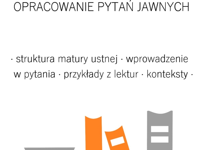 Matura 2026-2028. Język polski. Opracowanie pytań jawnych