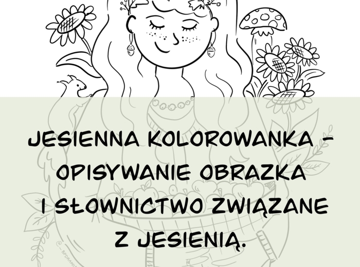 Jesienna kolorowanka + tekst z lukami do uzupełnienia