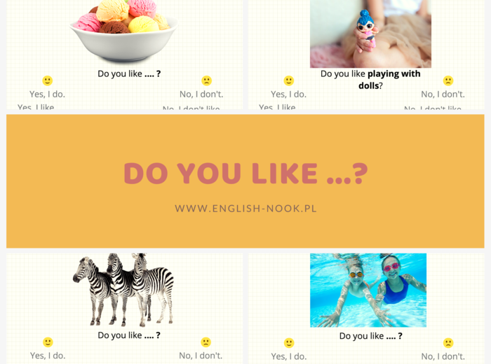 Do you like ... ?