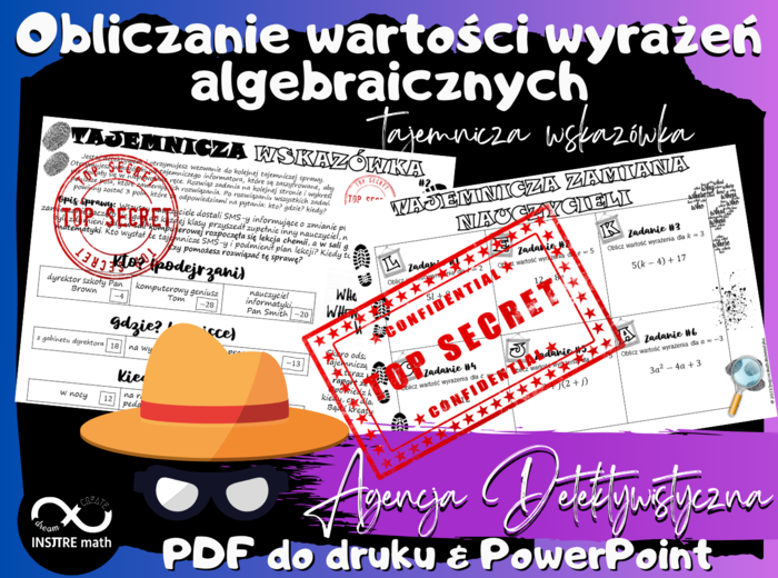 Agencja Detektywistyczna: tajemnicza wskazówka. Obliczanie wartości wyrażeń algebraicznych.