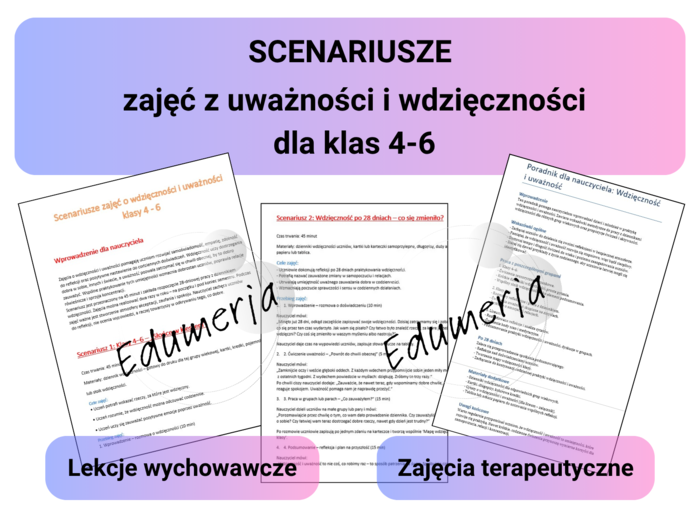 Scenariusze dla uczniów klas 4–6 – Wdzięczność i uważność