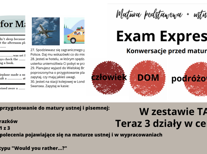 ZESTAW 3 w cenie 2!! Matura Express, matura podstawowa +ustna na 100%, konwersacje, duale, CZŁOWIEK, DOM, PODRÓŻOWANIE
