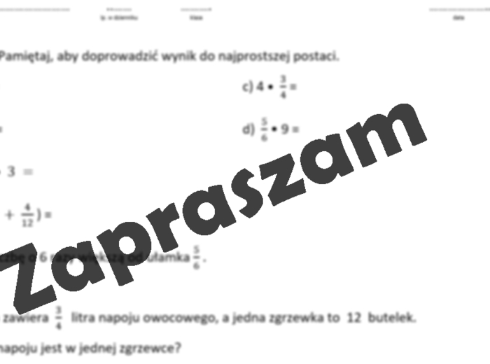 Mnożenie ułamka przez liczbę naturalną karta pracy lub kartkówka z rozwiązaniem.