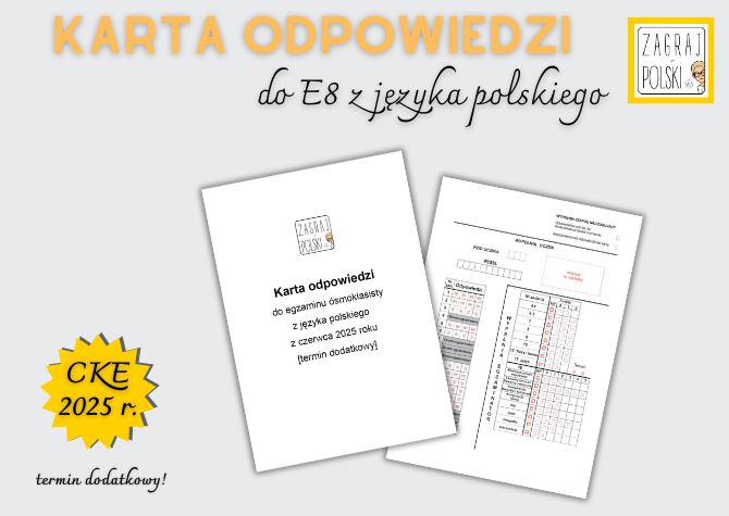 Karta odpowiedzi do egzaminu ósmoklasisty z języka polskiego w 2025 r. [termin dodatkowy - "Tajemniczy ogród"]