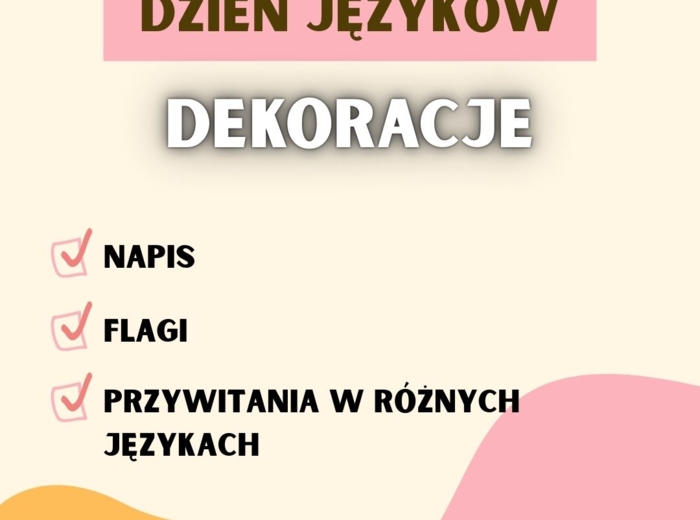 DZIEŃ JĘZYKÓW OBCYCH - DEKORACJE, FLAGI, PRZYWITANIA