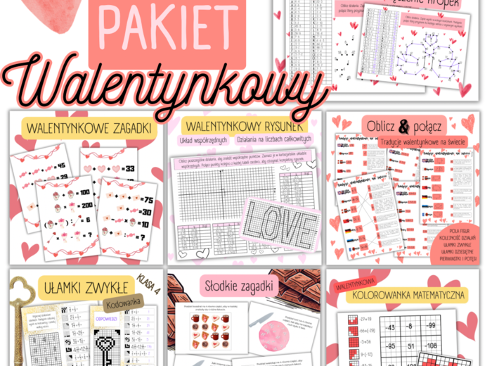 WALENTYNKI MATEMATYKA - pakiet 7 materiałów. Kodowanka/łamigłówki/tradycje/ułamki/pola figur/zagadki/układ współrzędnych/liczby całkowite/potęgi/pierwiastki