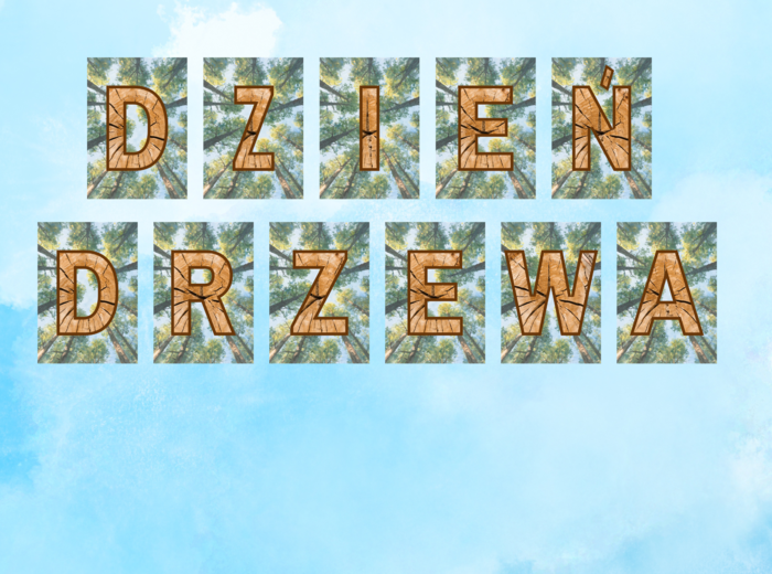 Dzień Drzewa - napis w dwóch rozmiarach