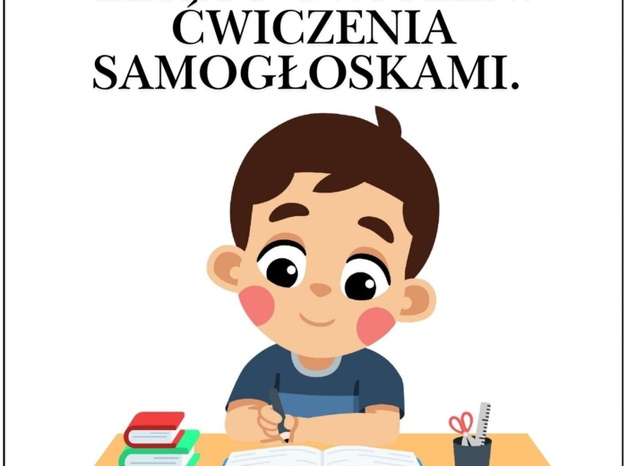 ZESZYT ĆWICZEŃ. ĆWICZENIA SAMOGŁOSKAMI
