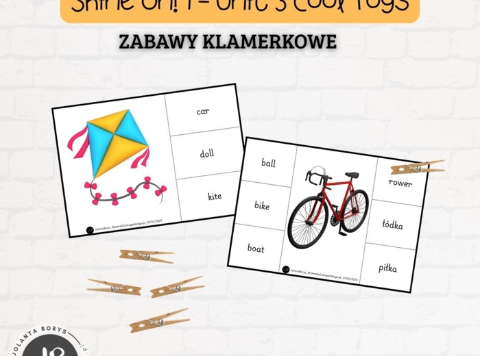 Shine On! 1 Unit 3 – Cool Toys - ZABAWY KLAMERKOWE (wersja do druku + prezentacja mp4)