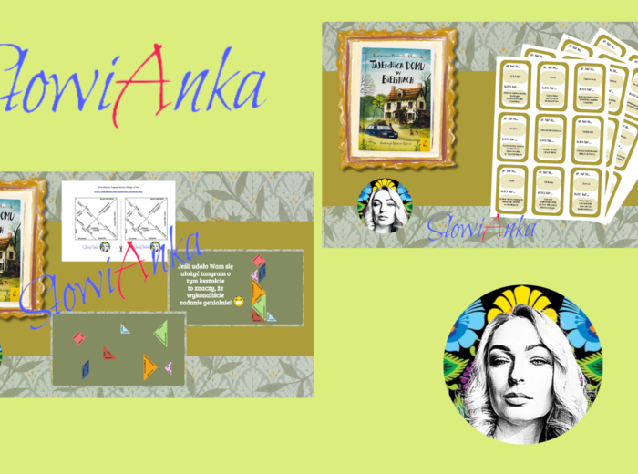 „Tajemnica domu w Bielinach” - TANGRAM w wersji analogowej oraz interaktywnej + gra JA MAM..., KTO MA...