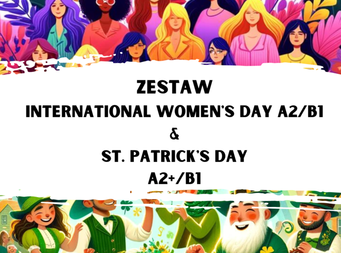 ZESTAW: International Women's Day A2/B1 & St. Patrick's Day A2+/B1