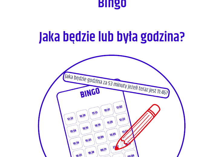 Bingo jaka była lub będzie godzina