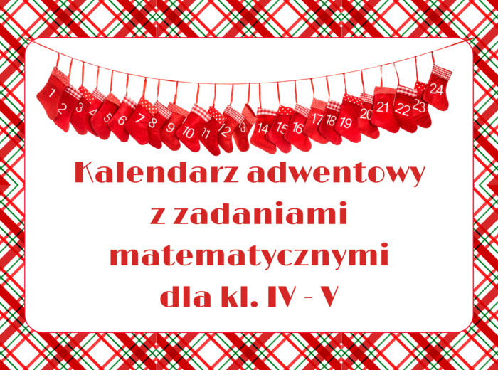Kalendarz adwentowy dla kl. IV - V (2023 r.)