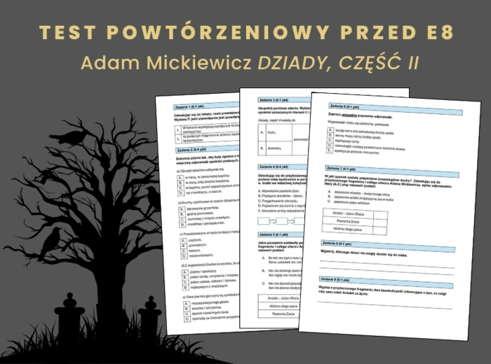 "Dziady, część II" – test powtórzeniowy