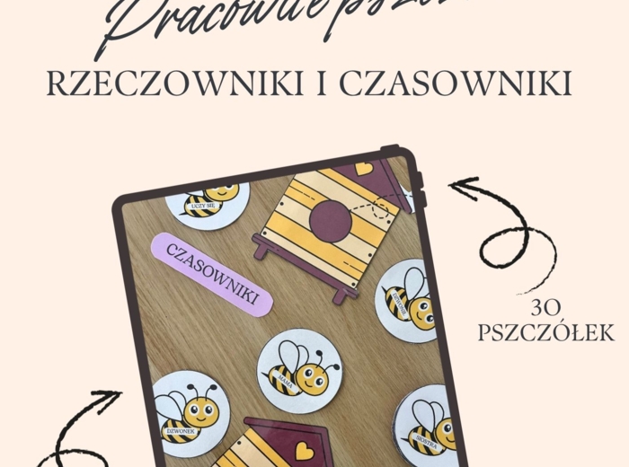 Rozróżnianie czasowników i rzeczowników- pracowite pszczółki.