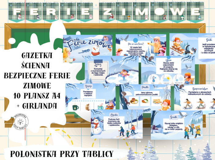 Gazetka "Bezpieczne ferie zimowe" + girlanda "Ferie zimowe"