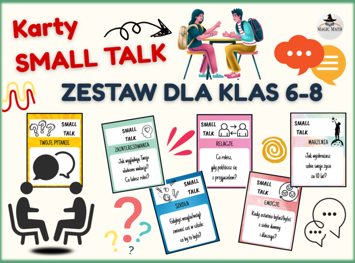 Karty SMALL TALK dla klas 6–8 – gotowe pytania na godzinę wychowawczą!